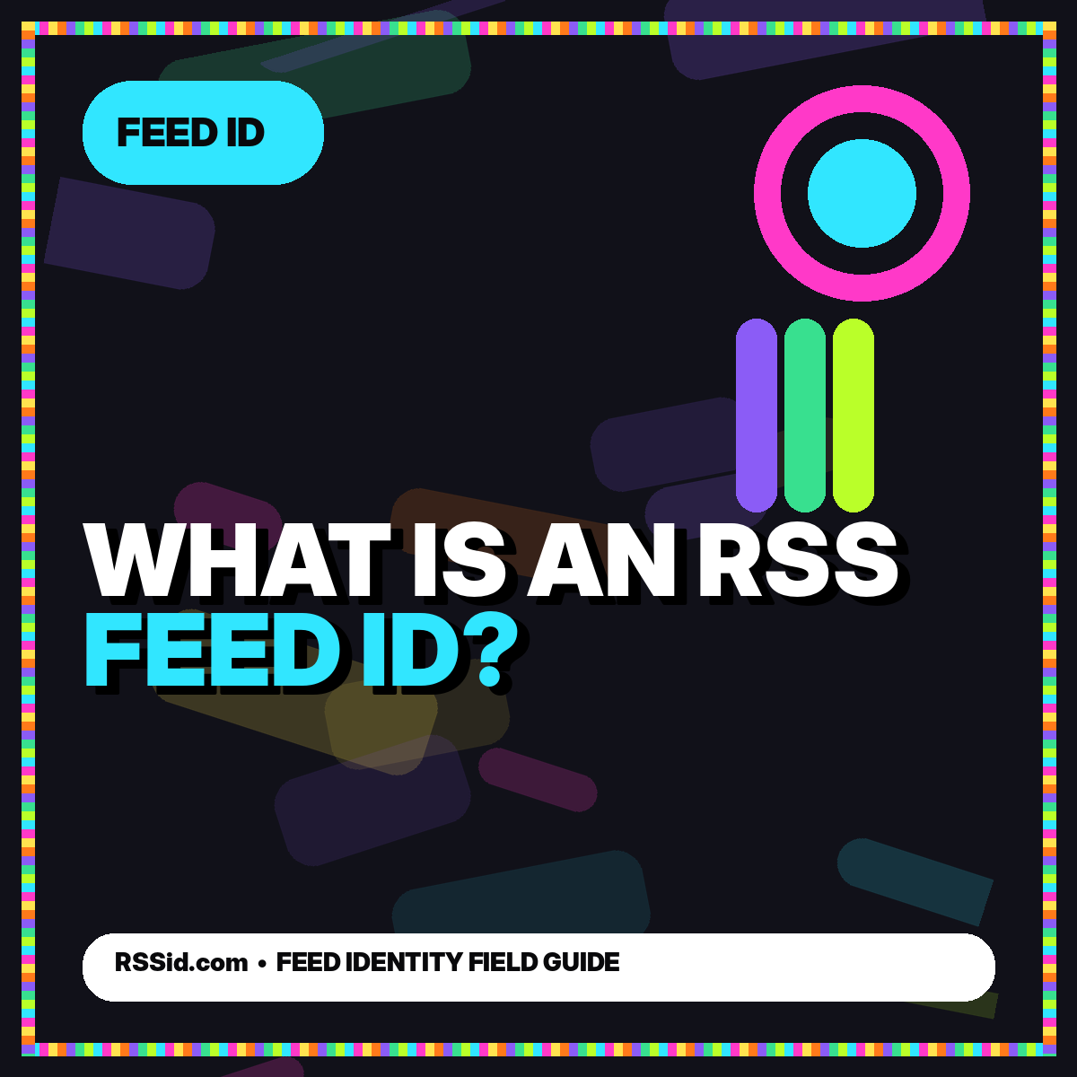 What Is an RSS Feed ID? typography card